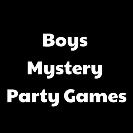 Boys Mystery Party Games