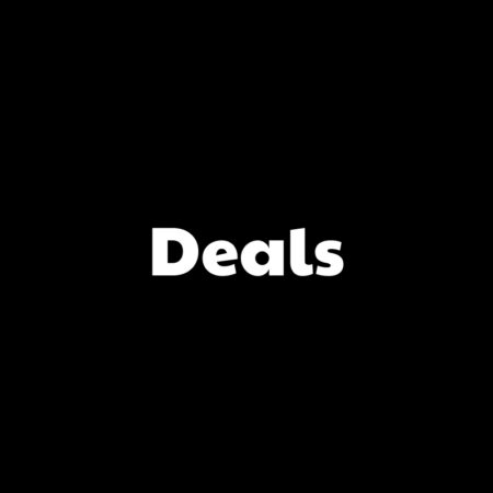 Deals